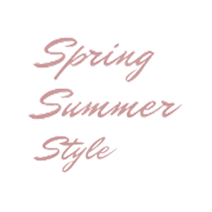 Spring Summer Style